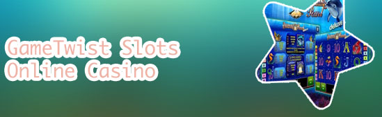Gametwist slots online casino
