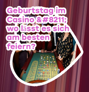 Geburtstagsbonus casino