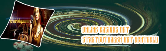 Online casino mit startguthaben