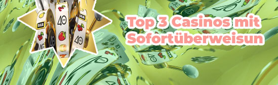 Top sofortueberweisung casinos